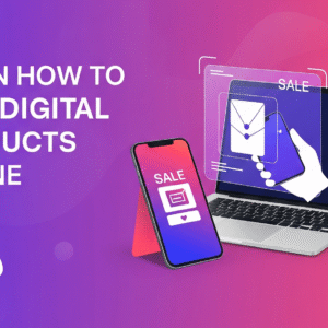 Best Digital Product Selling Course